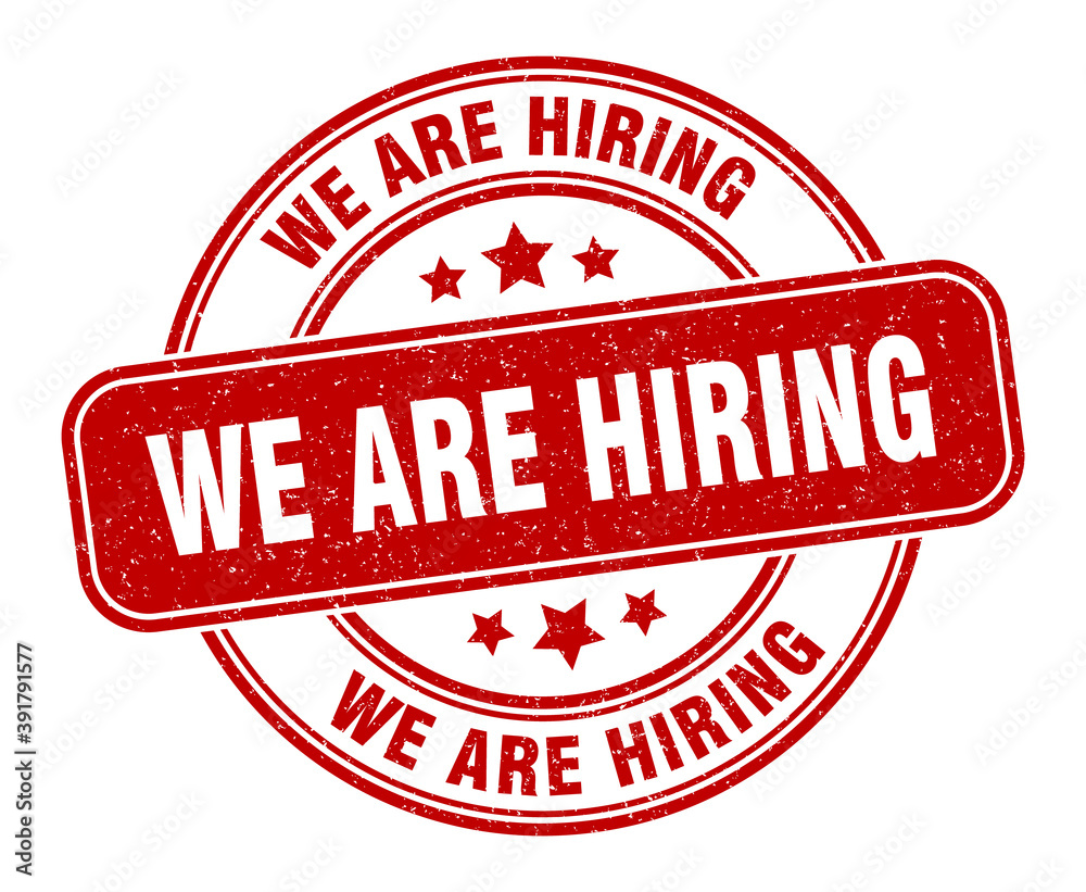 we are hiring stamp. we are hiring label. round grunge sign we are hiring stamp. we are hiring label. round grunge sign