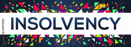 creative colorful (insolvency) text design ,written in English language, vector illustration.