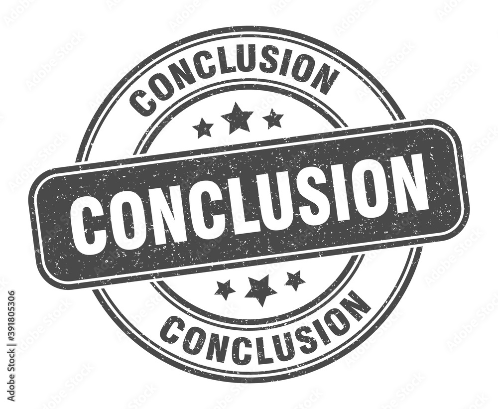 conclusion stamp. conclusion label. round grunge sign conclusion stamp. conclusion label. round grunge sign