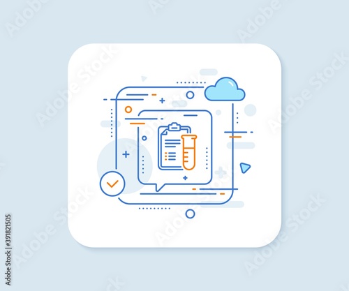 Medical analyzes line icon. Abstract vector button. Medicine beaker sign. Pharmacy medication symbol. Medical analyzes line icon. Speech bubble concept. Vector