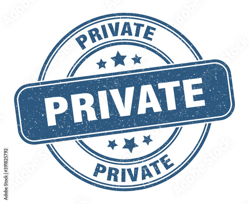 private stamp. private label. round grunge sign