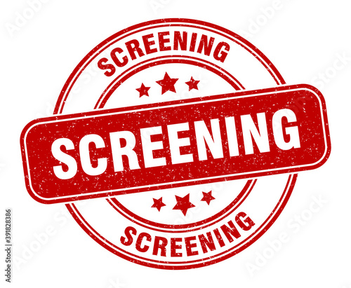screening stamp. screening label. round grunge sign
