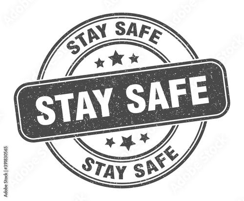 stay safe stamp. stay safe label. round grunge sign