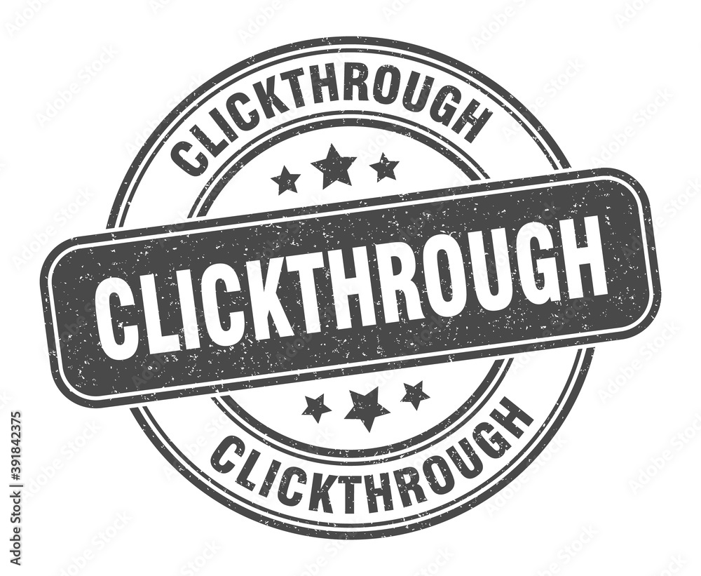 clickthrough stamp. clickthrough label. round grunge sign