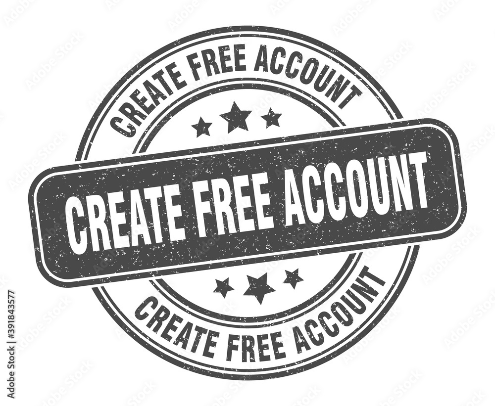 Fototapeta premium create free account stamp. create free account label. round grunge sign