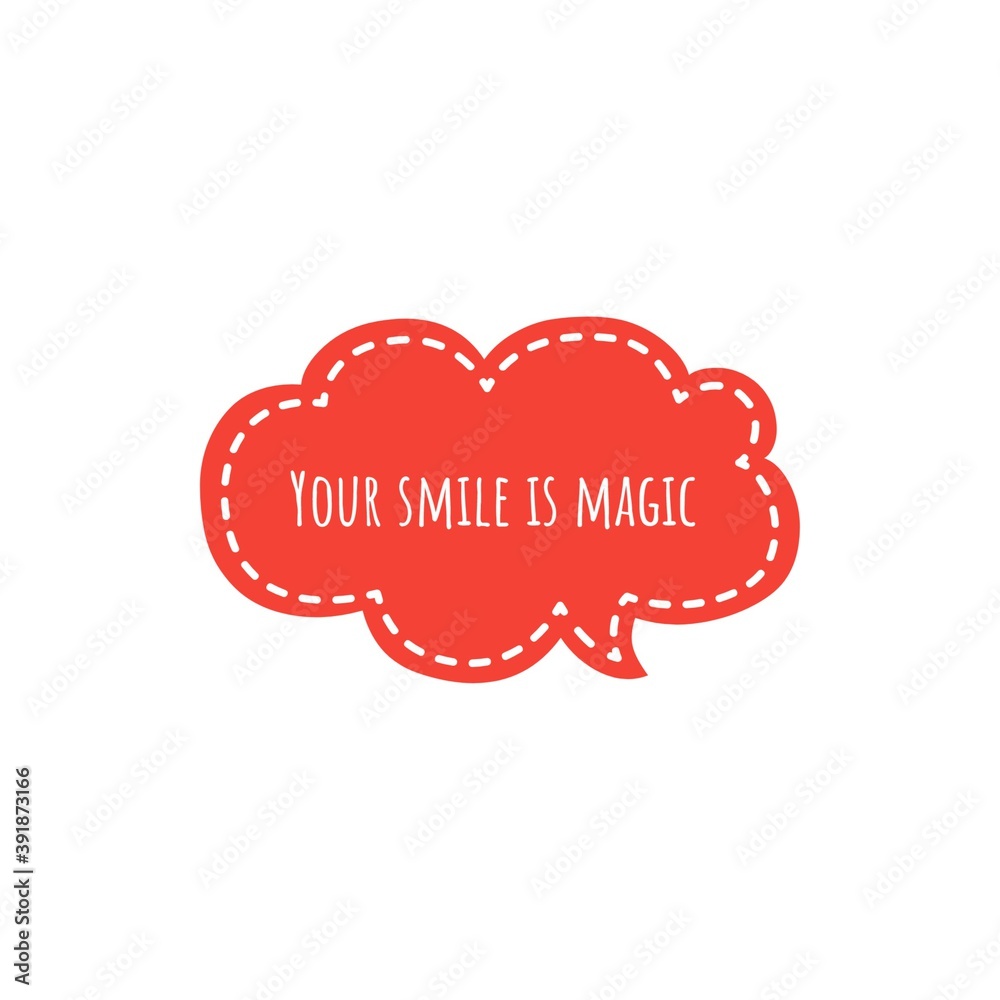 ''Your smile is magic'' Lettering Illustration ''Your smile is magic'' Lettering Illustration
