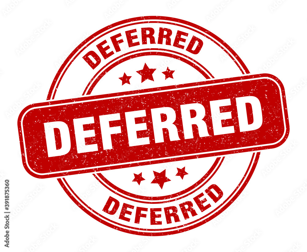 deferred stamp. deferred label. round grunge sign deferred stamp. deferred label. round grunge sign