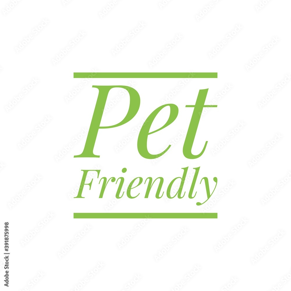 ''Pet friendly'' Word Lettering Illustration ''Pet friendly'' Word Lettering Illustration