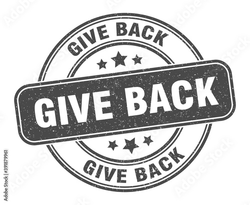 give back stamp. give back label. round grunge sign