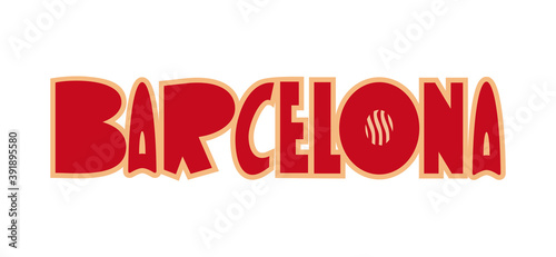 Barcelona cartoon style hand drawn lettering. Decorative vector text .