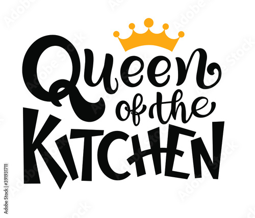 Queen of the kitchen text. Handwritten calligraphy text for inspirational posters, cards and social media content. phrase isolated.