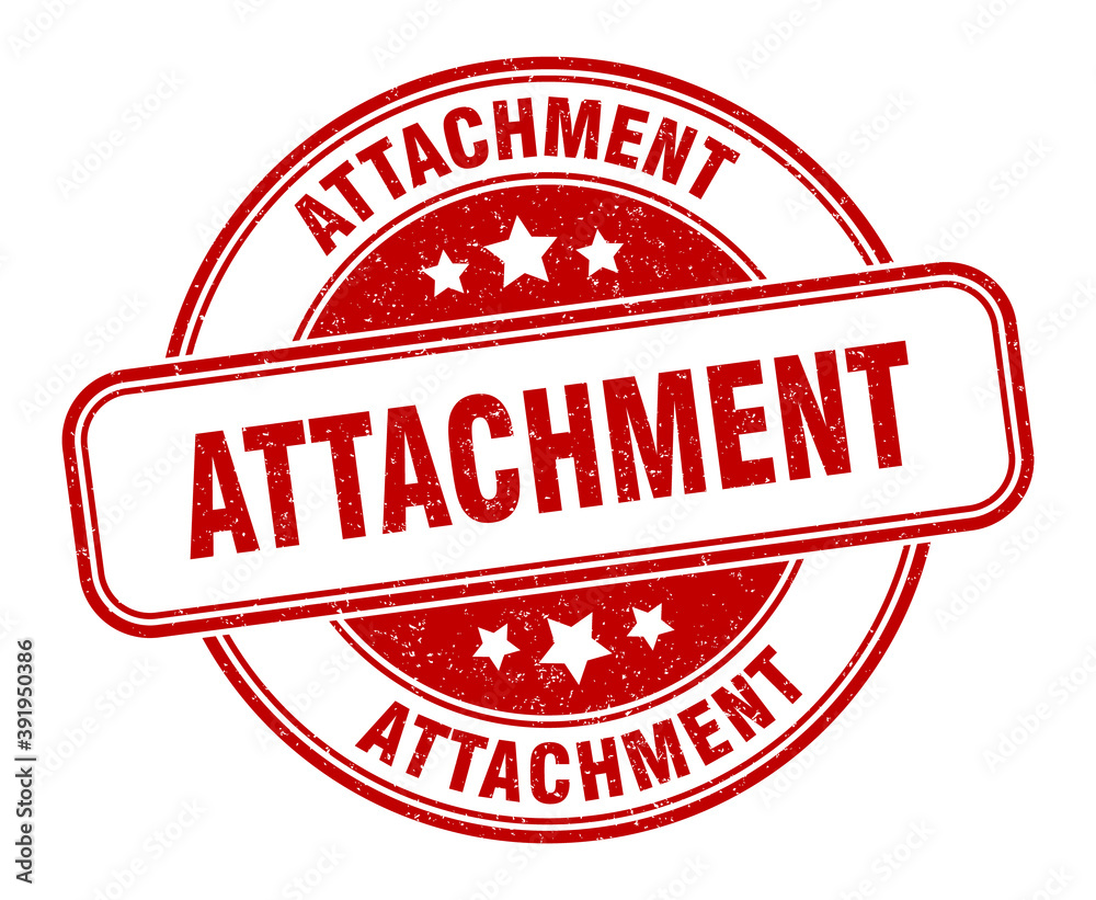 attachment stamp. attachment label. round grunge sign attachment stamp. attachment label. round grunge sign