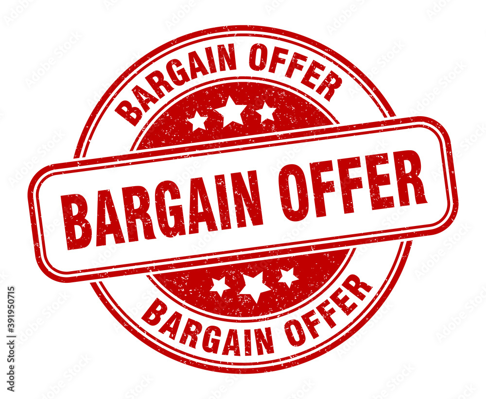 bargain offer stamp. bargain offer label. round grunge sign bargain offer stamp. bargain offer label. round grunge sign