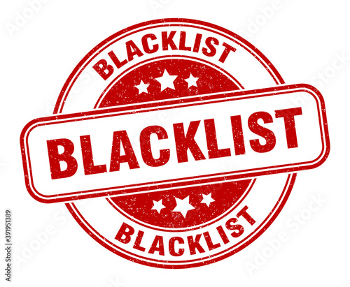 blacklist stamp. blacklist label. round grunge sign