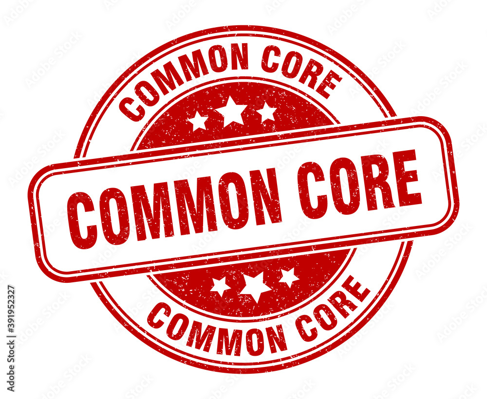 common core stamp. common core label. round grunge sign common core stamp. common core label. round grunge sign