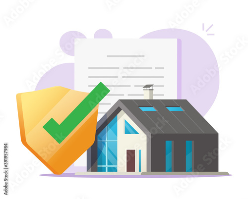 Insurance of home vector 3d cartoon, house protection safety contract concept, residential apartment protected with shield check mark and indemnity legal document modern design illustration