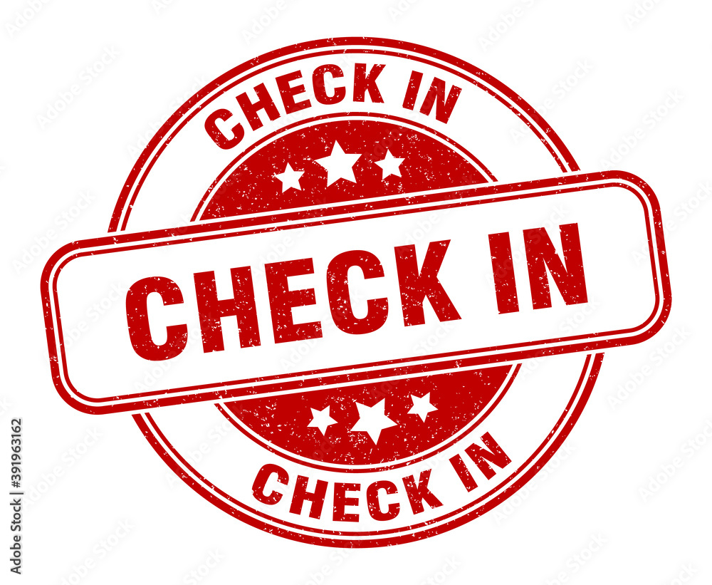 check in stamp. check in label. round grunge sign check in stamp. check in label. round grunge sign