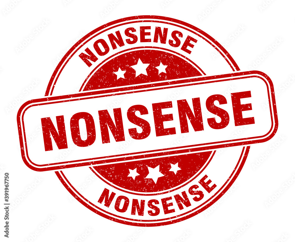 nonsense stamp. nonsense label. round grunge sign