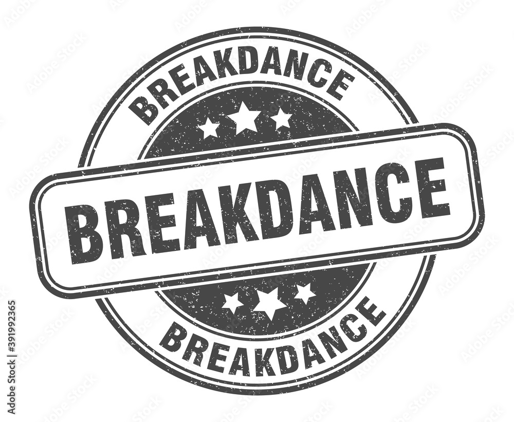 Obraz premium breakdance stamp. breakdance label. round grunge sign