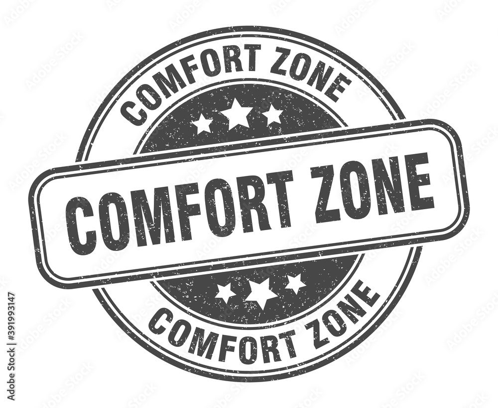Obraz premium comfort zone stamp. comfort zone label. round grunge sign