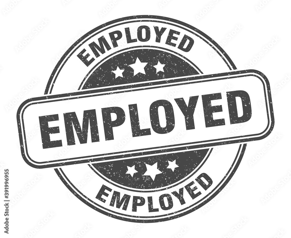 Obraz premium employed stamp. employed label. round grunge sign