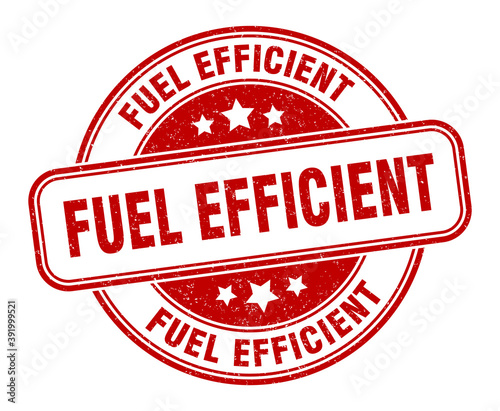 fuel efficient stamp. fuel efficient label. round grunge sign