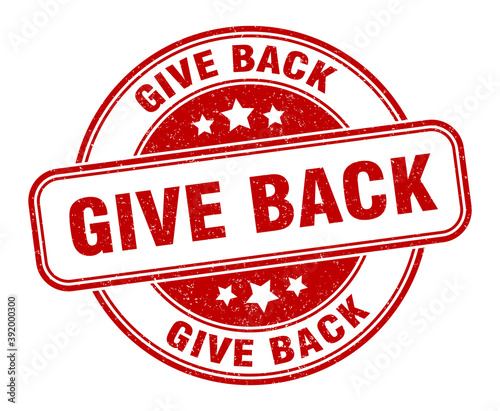 give back stamp. give back label. round grunge sign