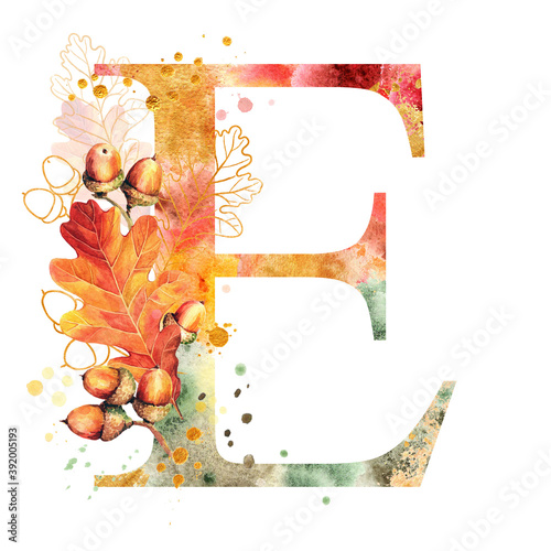 Fall Watercolor Letter E. Watercolor Autumn Alphabet. Monogram E with autumn oak leaves & acorns. Golden silhouettes, colorful spots. Perfect for wedding invites decoration, baby shower, birthdays etc