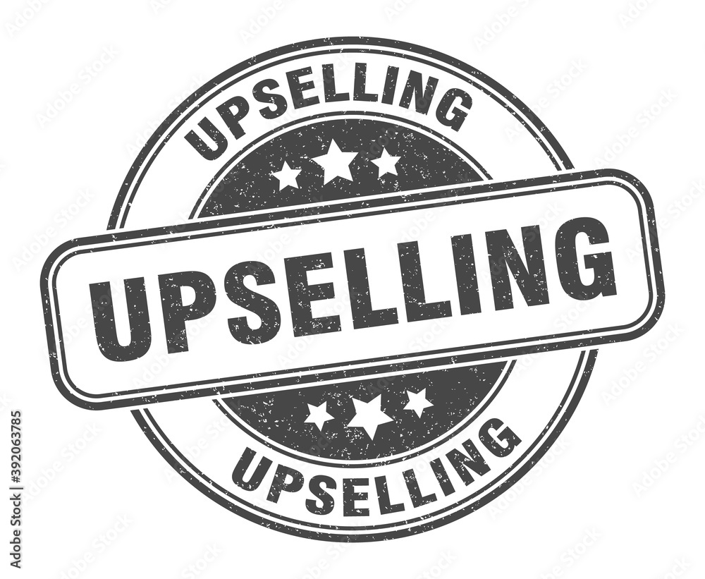 upselling stamp. upselling label. round grunge sign