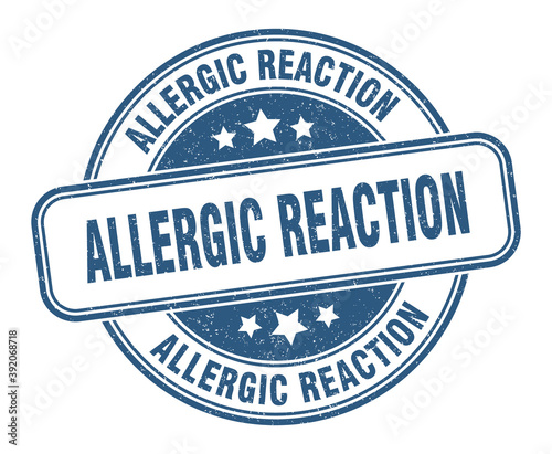 allergic reaction stamp. allergic reaction label. round grunge sign