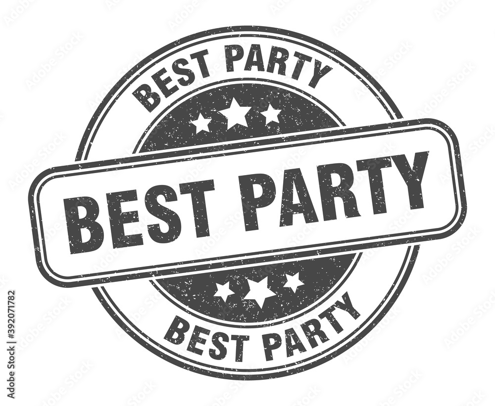 Fototapeta premium best party stamp. best party label. round grunge sign