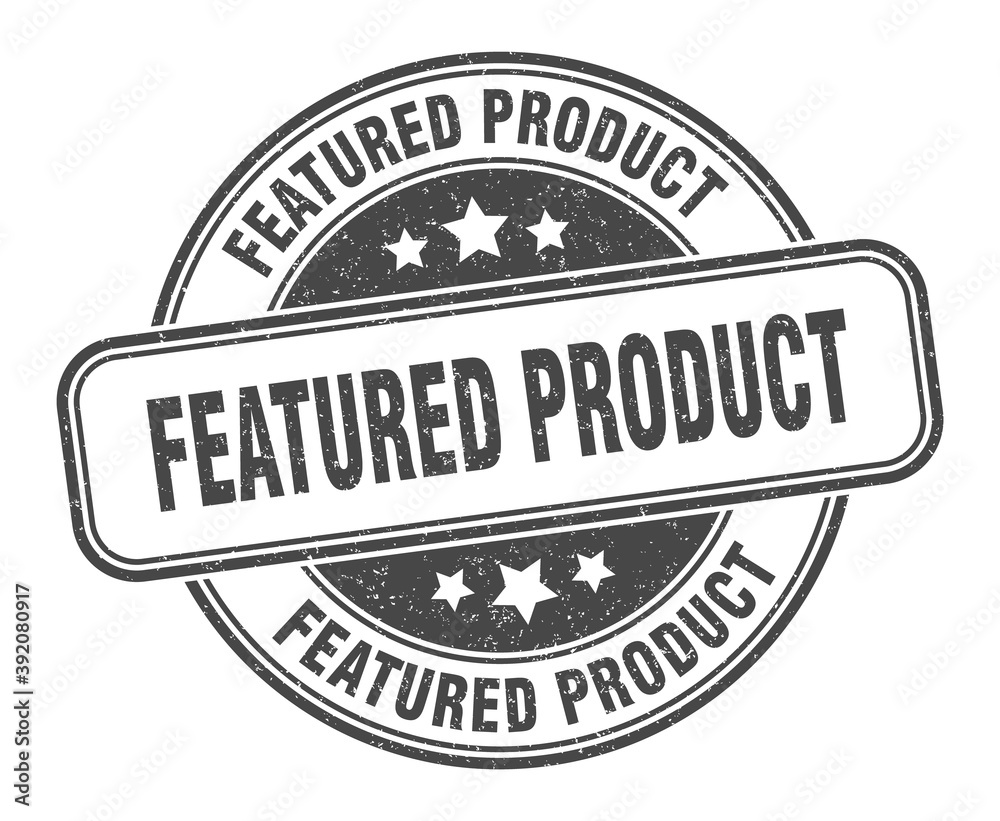 Obraz premium featured product stamp. featured product label. round grunge sign