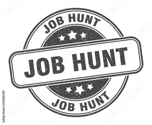 job hunt stamp. job hunt label. round grunge sign