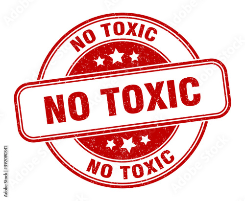 no toxic stamp. no toxic label. round grunge sign