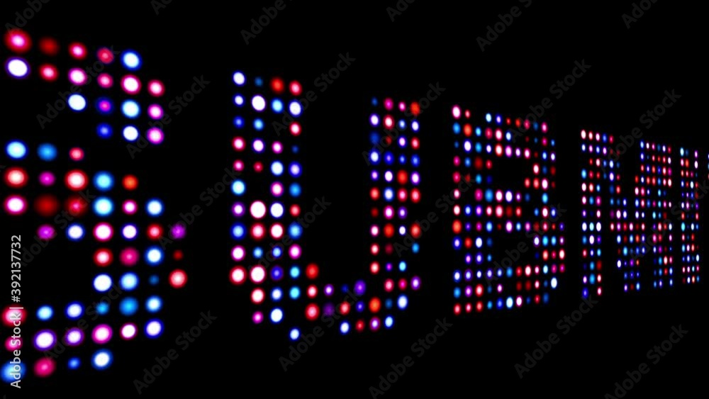 Submit colorful led text dolly shot