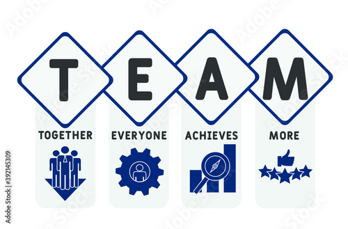 Team - Together Everyone Achieves More acronym  business concept. word lettering typography design illustration with line icons and ornaments.  Internet web site promotion concept vector layout.