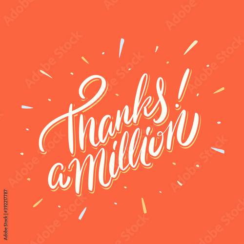 Thanks a million. Thank you vector lettering card.