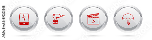 Set line Power bank, Drill machine, Movie clapper and Umbrella. Silver circle button. Vector.