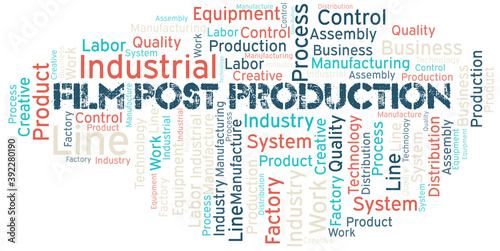 Film Post Production word cloud create with text only.