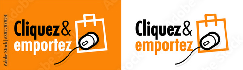Cliquez et emportez / version française de "Click and collect"	