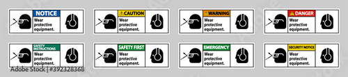 Wear Protective Equipment with goggles and glasses graphics