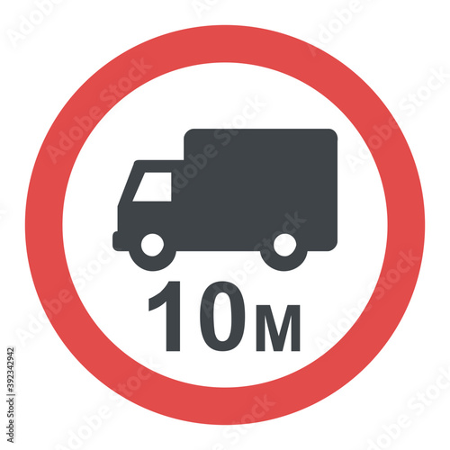 
Mandatory signage, length limit traffic sign 
