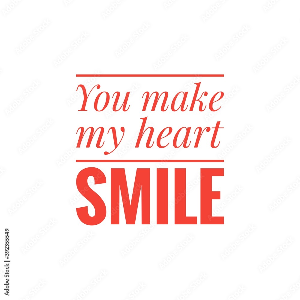 ''You make my heart smile'' Word Illustration ''You make my heart smile'' Word Illustration