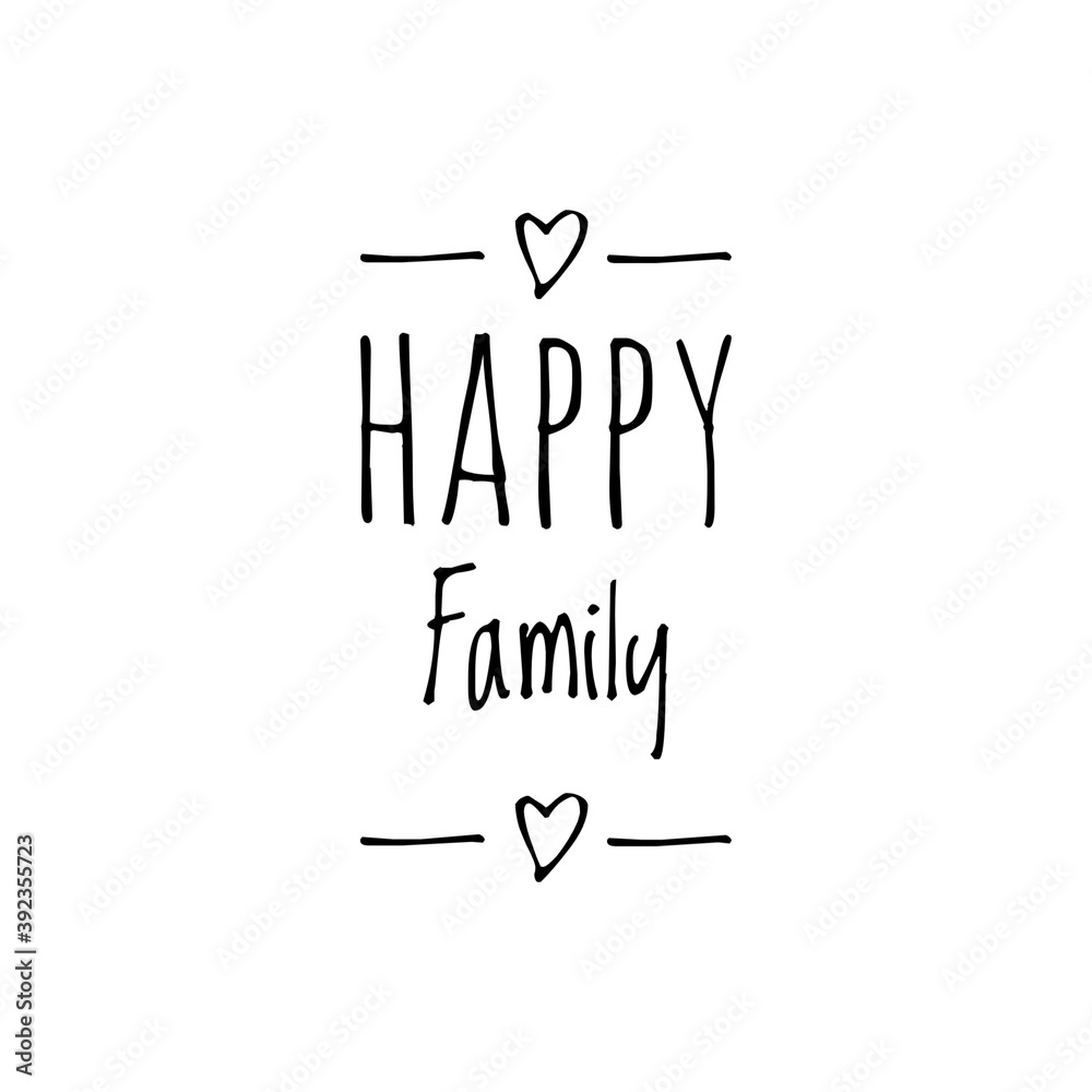 ''Happy Family'' Word Illustration ''Happy Family'' Word Illustration
