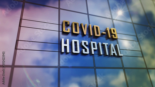 Covid-19 hospital glass skyscraper with mirrored sky 3d illustration