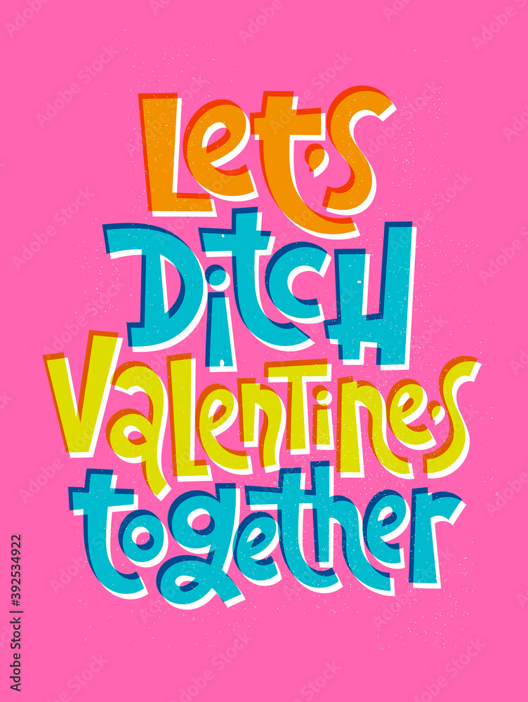 Fototapeta premium Anti Valentine hand drawn lettering