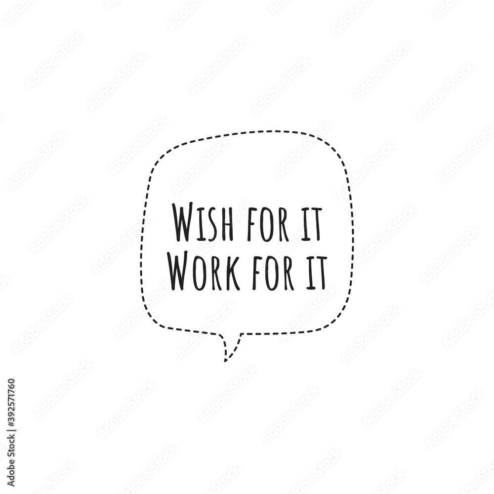 Illustration about work for your dreams, work hard for your dreams. Illustration about work to achieve your goals. Motivational Quote Illustration Illustration about work for your dreams, work hard for your dreams. Illustration about work to achieve your goals. Motivational Quote Illustration