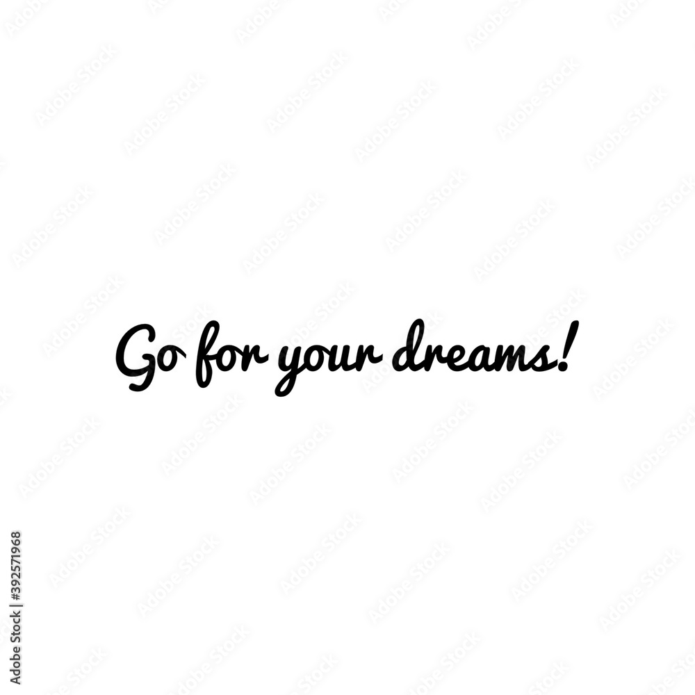 Illustration about work for your dreams, work hard for your dreams. Illustration about work to achieve your goals. Motivational Quote Illustration Illustration about work for your dreams, work hard for your dreams. Illustration about work to achieve your goals. Motivational Quote Illustration