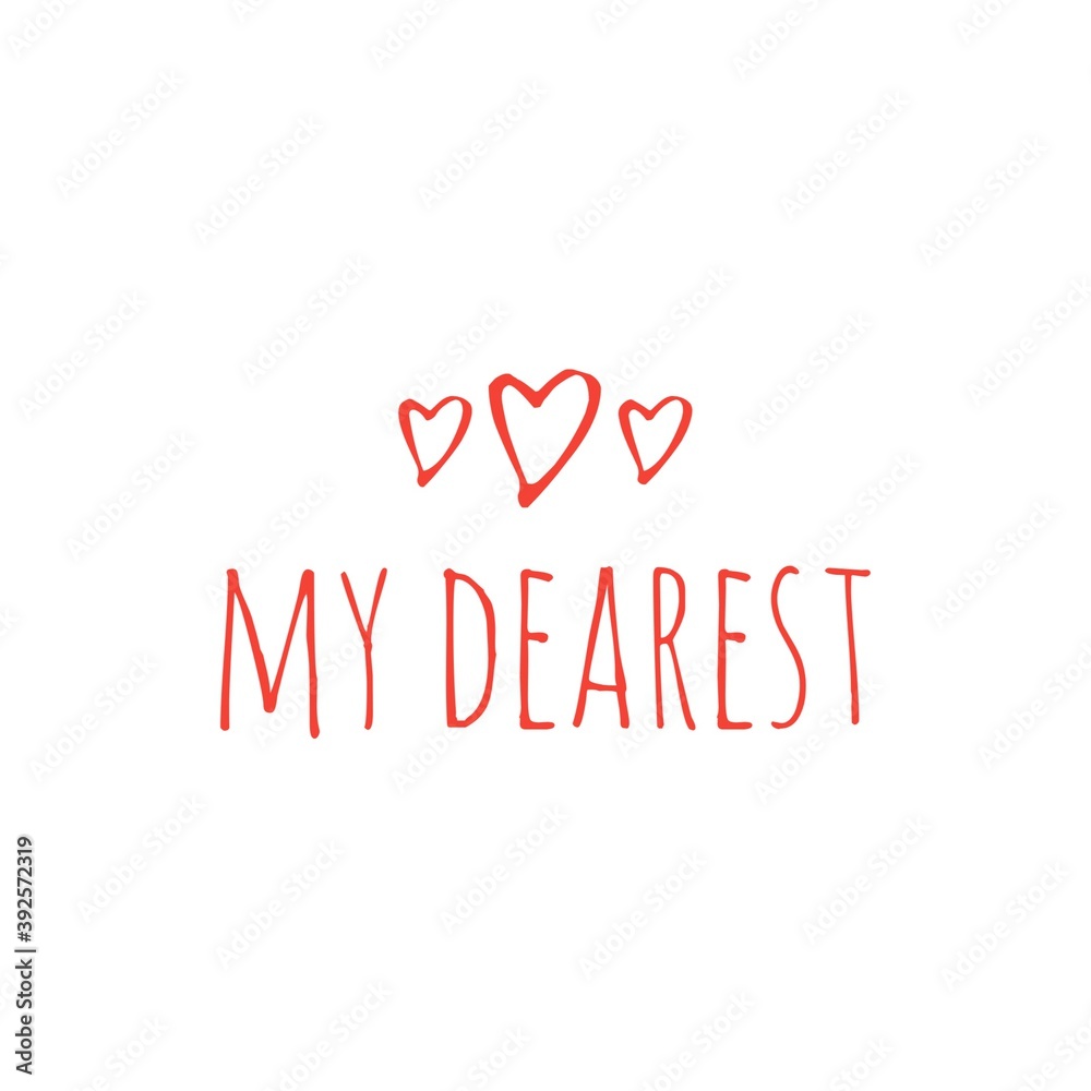 ''My dearest'' Love Word Illustration ''My dearest'' Love Word Illustration