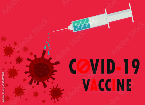 Syringe with COVID-19 vaccine for vaccination, epidemic disease, drug and  COVID-19 vaccine discovery in 2020, therapeutic concept.